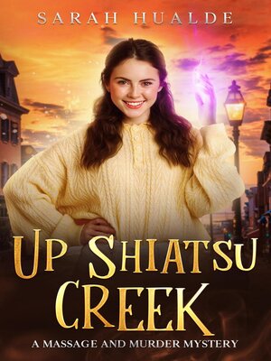 cover image of Up Shiatsu Creek